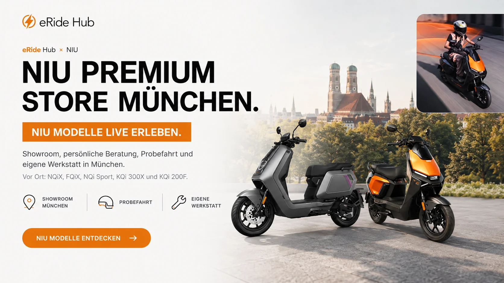 NIU Premium Store München: eRide Hub × NIU. Showroom, Beratung, Probefahrt. NQiX, FQiX und NQi Sport.